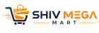 SHIV MEGA MART